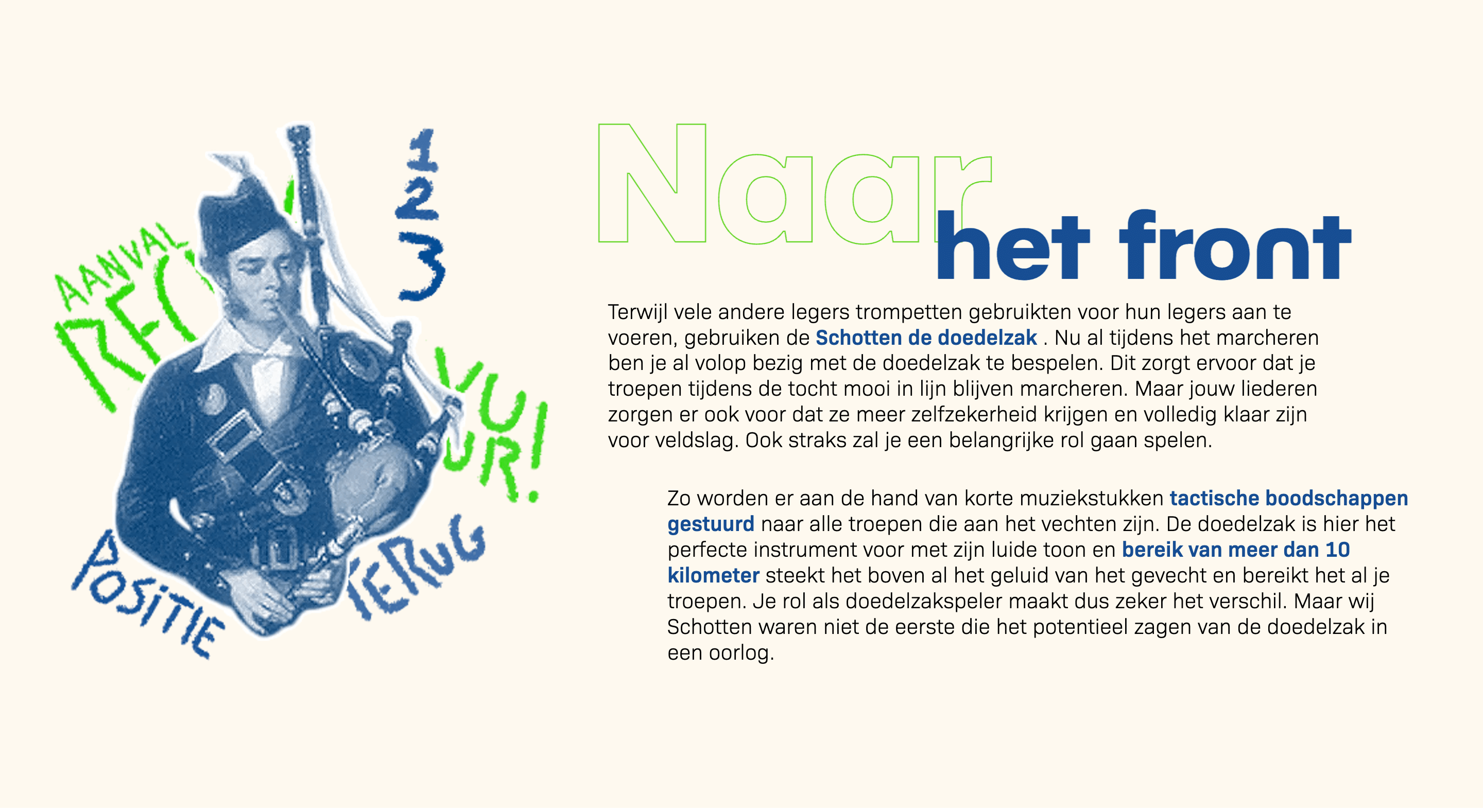 Beeld naar het front, Schot die blaast op doedelzak met tekst achter hem